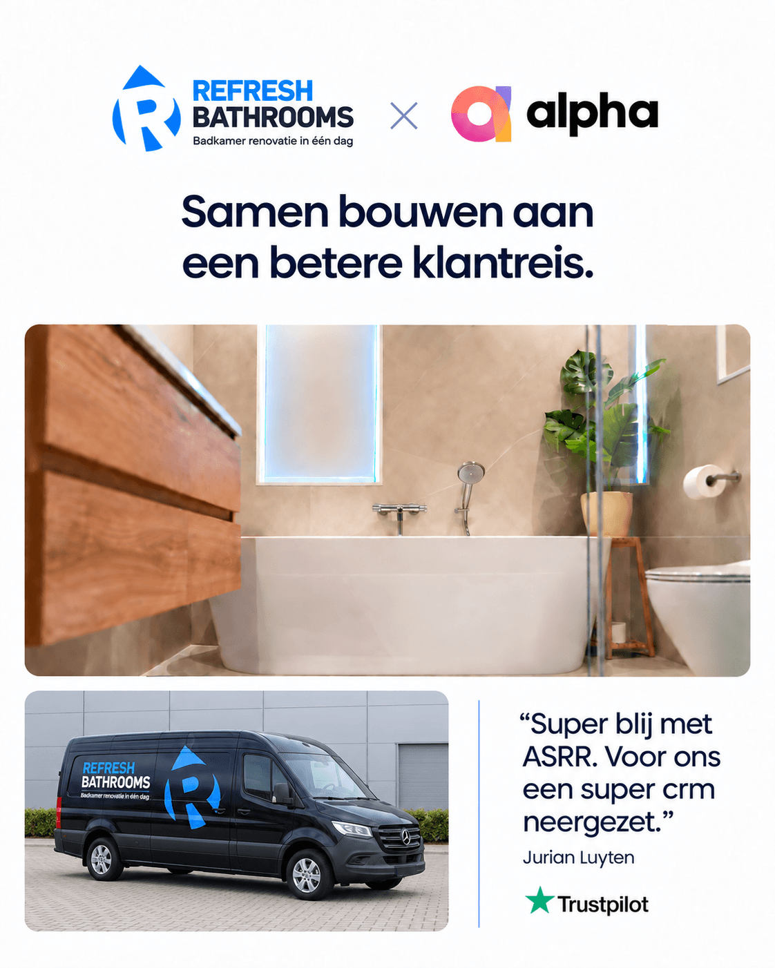 Refresh Bathrooms × Alpha: samen bouwen aan een betere klantreis. Visual samengesteld met AI op basis van aangeleverde foto’s.